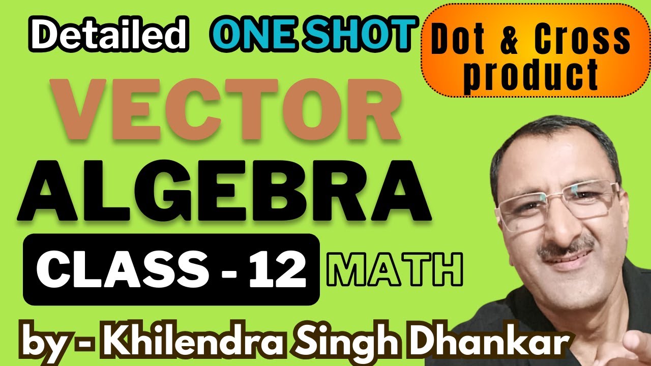 vector-algebra-dot-cross-product-class-12-important-questions-class