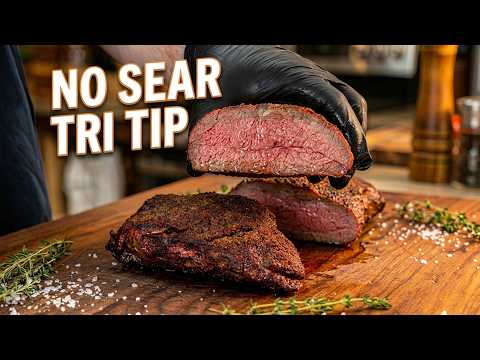 The 'no Sear' Tri Tip Method
