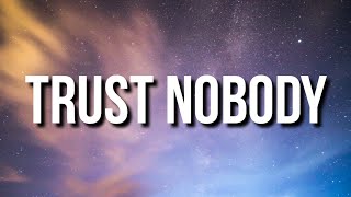 Lil Skies - Trust Nobody (Lyrics)