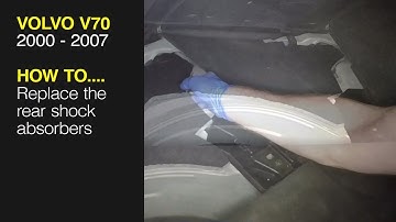 How to Replace the rear shock absorbers on the Volvo V70 2000 to 2007
