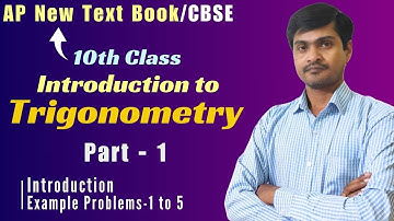 Introduction to Trigonometry Part - 1 I 10th Class I AP New Syllabus/CBSE I Introduction - Examples