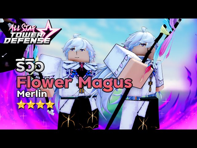 Flower Magus (Merlin), Roblox: All Star Tower Defense Wiki