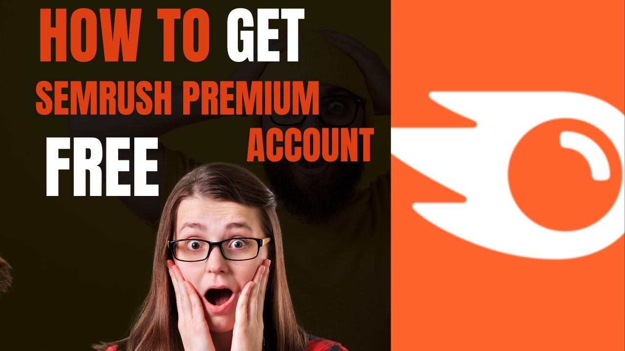 SEMRUSH free premium account How to Get SEMRUSH for Free? SEMrush