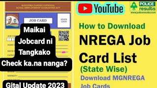 Maikai Jobcardni Tangkako Check Kana? How to check Job card ?Garo Video New Update 2023