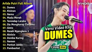 Arlida Putri - Dumes | Full Album Terbaru 2023 (Video Klip)