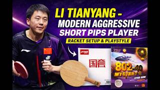 LI TIANYANG - Modern Aggressive Short Pips Player | Racket Setup & Playstyle #LiTianyang #shortpips