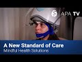 A new standard of care mindful health solutions