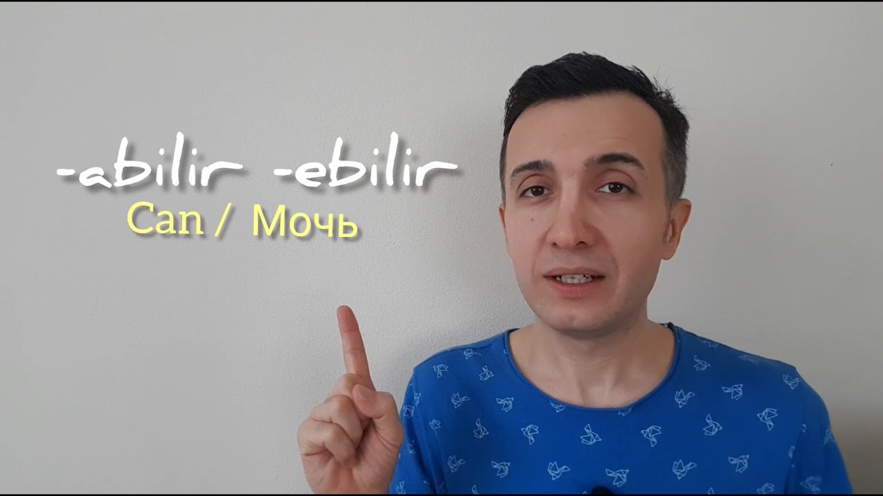 Turkish  Suffixes  -abilir  / -ebilir  (Can ,Мочь)