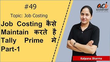 49 How to Maintain Job Costing in Tally Prime  Part-1