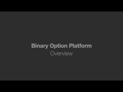 Binary Option Platform | Overview