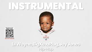 INSTRUMENTAL BEAT : Hip-Hop - Lil Wayne, BigXthaPlug, Jay Jones