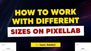 How To Work With Different Sizes On PixelLab