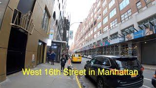 West 16th Street in Manhattan (4K)