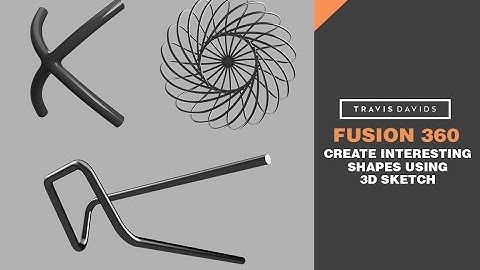 Autodesk Fusion 360 - Create Interesting Shapes Using 3D Sketch
