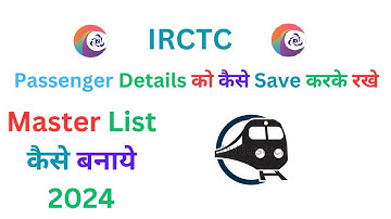 😆👉How To Create Master List For Tatkal Ticket Booking? || Master list kaise banaye 2024 #irctc