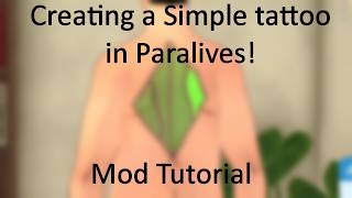 Creating a Tattoo in Paralives: Modding Tutorial