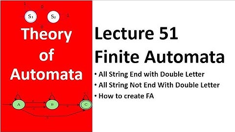 Finite Automata All String End With Double or Not Double Letter| Theory of Automata Lecture 51