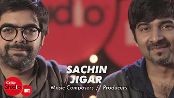 Sachin-Jigar - Full Episode - Coke Studio@MTV Season 4