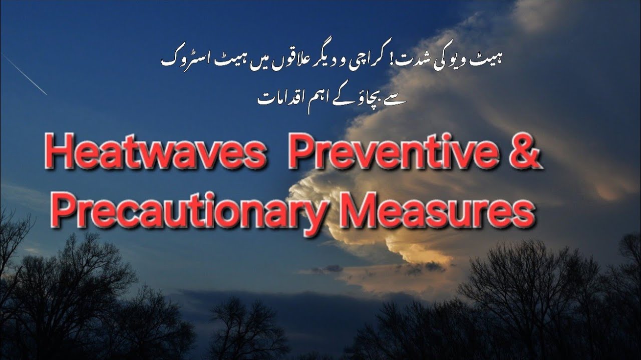Heatwave Preventive & Precautionary Measures 