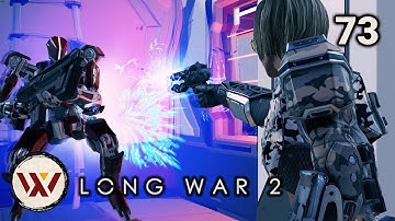 Yessy McFressy! #73 Long War 2 Legend S3- XCOM 2 Let