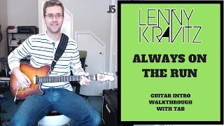 Lenny Kravitz - Always On The Run guitar lesson