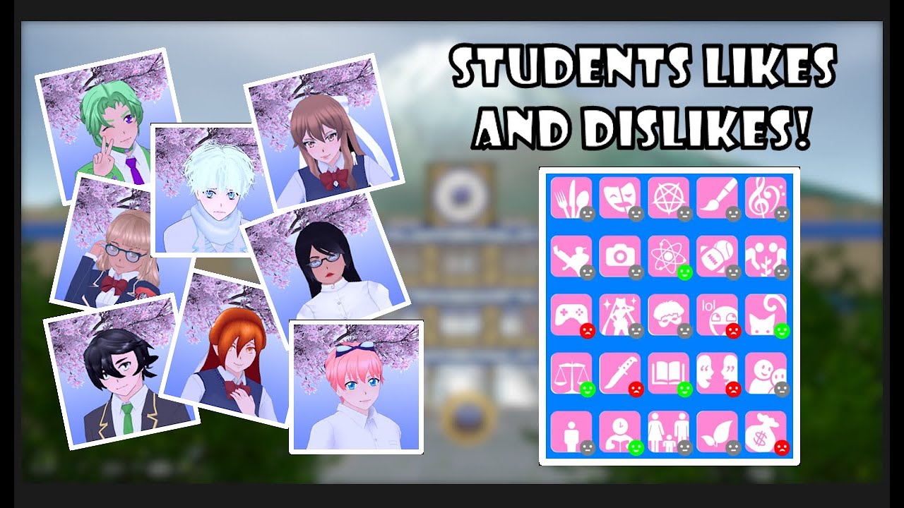 STUDENTS LIKES AND DISLIKES ‼️ - Yandere Simulator: The Pecking Order ...
