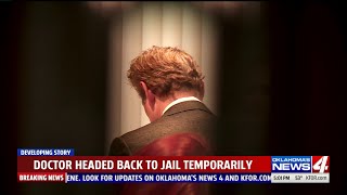 Doctor charged in deadly crash heading back to jail temporarily
