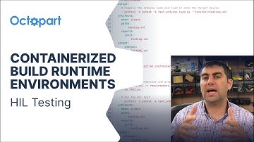 Containerized Build Runtime Environments: Hardware in the Loop Testing