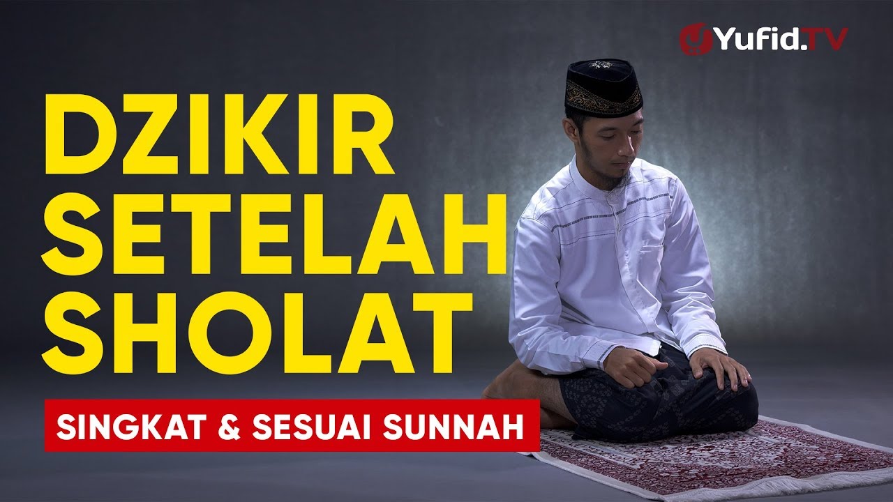 Dzikir dan doa sesudah sholat tahajud