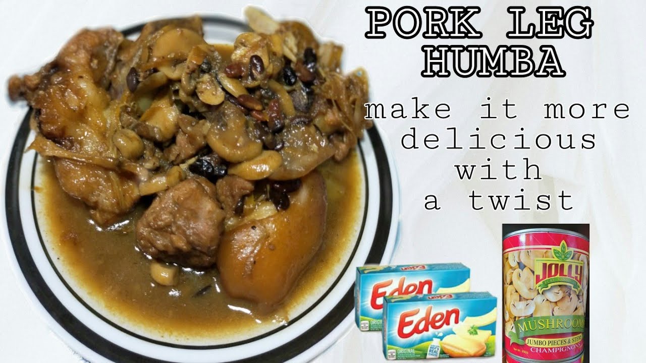 HOW TO COOK BRAISED PORK LEG/ PORK LEG HUMBA MENU/ PORK HUMBA/ HUMBA