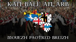 Kan Bale An ARB - Mouezh Paotred Breizh slowed down to perfection | Sub. FR | EN translation in desc