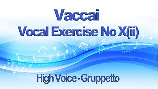 Famous Vaccai Practical Method Lesson X ii Gruppetto Key Eb For High Voice - part of our learn how to sing Profile