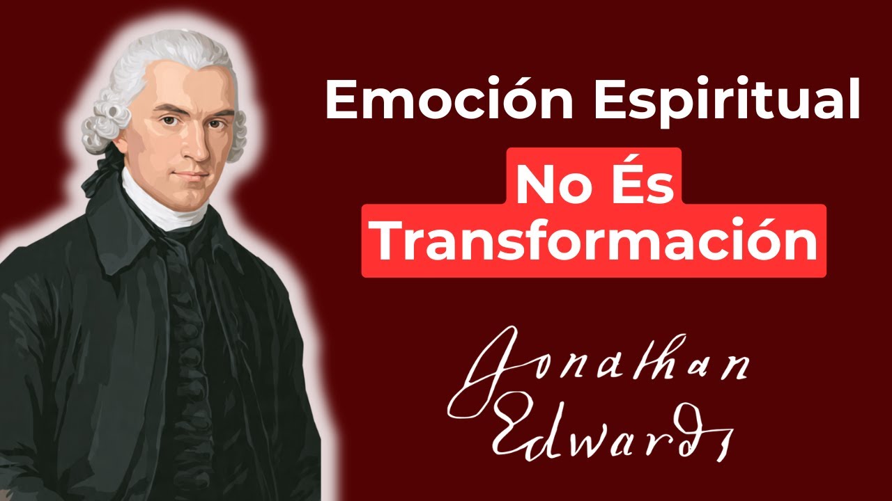 Oras, Lloras y Cantas… Pero NO CAMBIAS: La FALSEDAD ESPIRITUAL Que Nadie Enfrenta | Jonathan Edwards