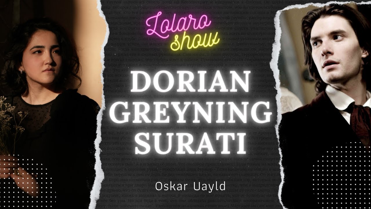 Oskar Uayld. Dorian Greyning Surati!