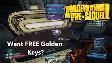 I Open 5 Keys in Borderlands 2 + FREE SHiFT CODES FOR THE PRE-SEQUEL NOVEMBER!