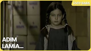 Lamianın Hikayesi... Üvey Baba