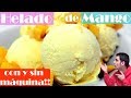 Helado casero de mango con 4 ingredientes! ¡fácil con y sin maquina!