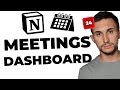 How to build a meetings dashboard in notion  notes  agendas
