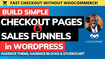 How to Build Simple Checkout Pages and Sales Funnels in WordPress (Studiocart + Kadence Tutorial)