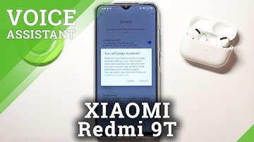 How to Turn Off Google Assistant on XIAOMI Redmi 9T – Deactivate Google Assistant