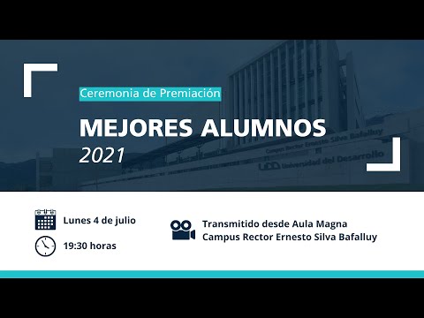 Ceremonia de Premiación | Mejores Alumnos 2021 | Sede Santiago