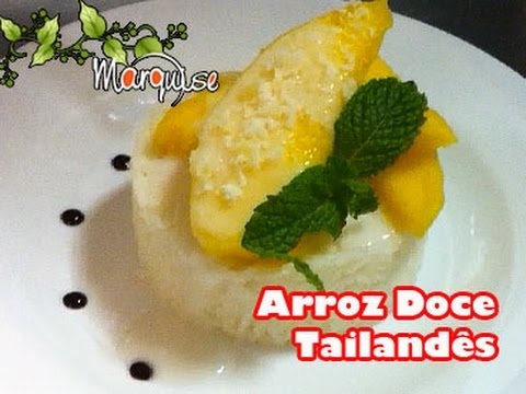 MINUTO MARQUISE 111: ARROZ DOCE COM LEITE DE COCO E MANGA