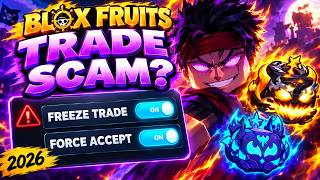 Full 🤯Blox Fruits Trade Scam Script   Freeze Trade + Force Accept ON   FREE Undetected! 1 Update