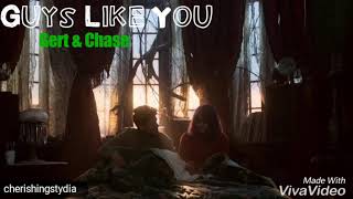 Guys Like You // Gert & Chase