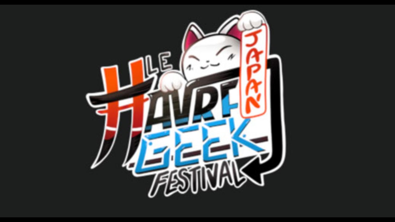 JAPON GEEK FESTIVAL 2023 AU HAVRE,CA DECHIRE - YouTube