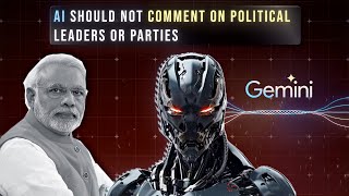 AI platform Gemini Calls Indian PM a Fascist - Is it right for AI platforms to blame politicians.
