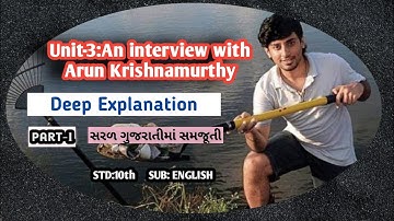 Unit-3:An interview with Arun Krishnamurthy