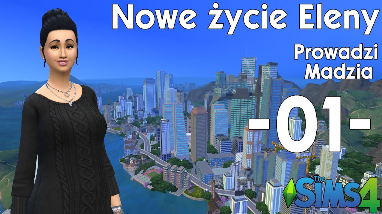 The SimS 4 | Nowe życie Eleny #01 - Pierwszy dzień w liceum