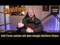 Web Fonts lokal nutzen und einbinden mit dem Google Webfont Helper