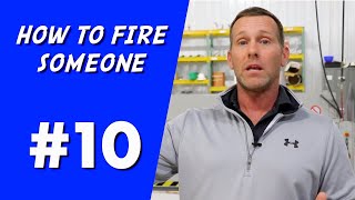 Construction worker training #10 - How to Fire a Worker